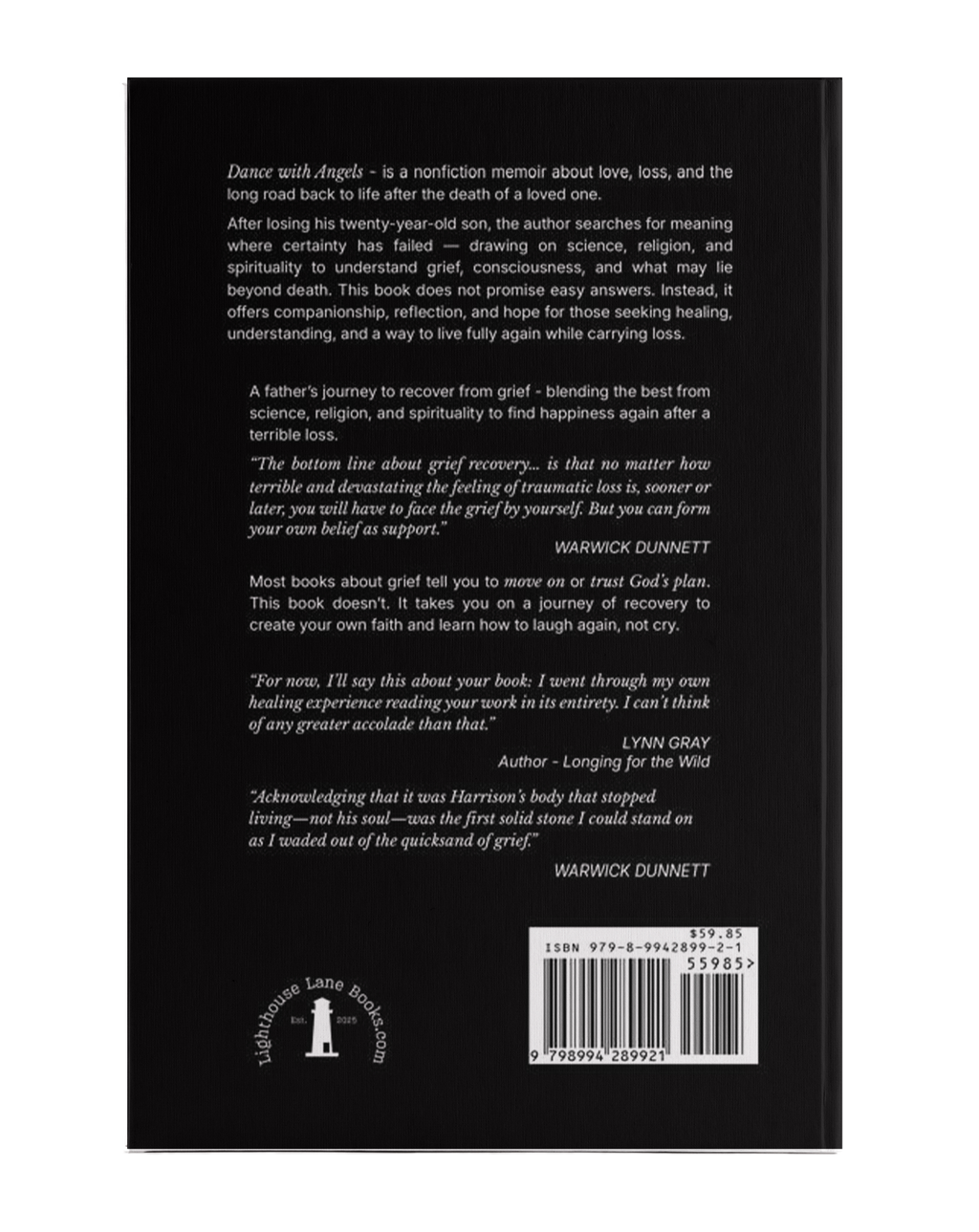 Back cover of Dance with Angels, by Warwick Dunnett, a book that will help you navigate loss, grief, recovery, and healing. Lighthouse Lane Books logo and a barcode on the bottom part.
