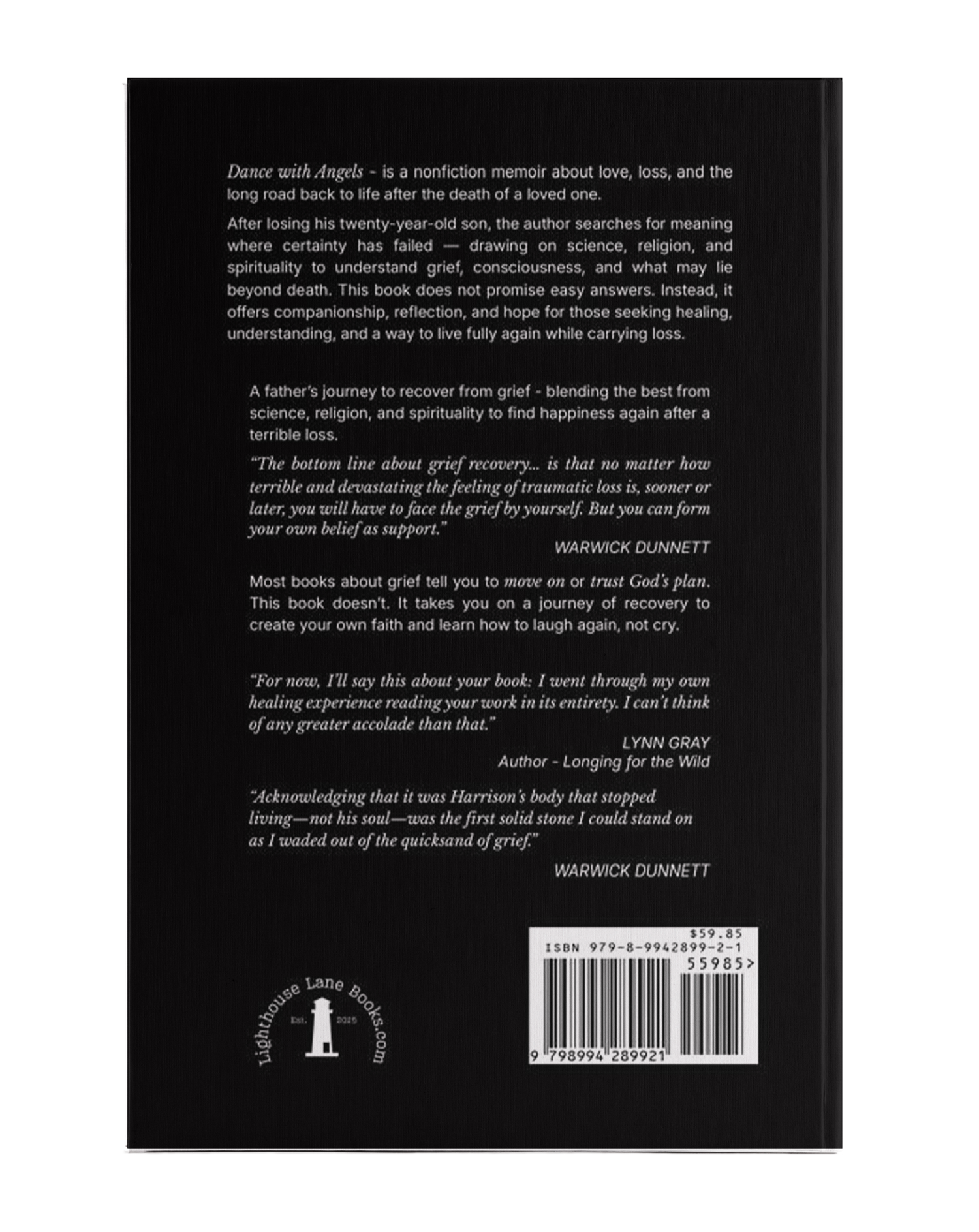 Back cover of Dance with Angels, by Warwick Dunnett, a book that will help you navigate loss, grief, recovery, and healing. Lighthouse Lane Books logo and a barcode on the bottom part.