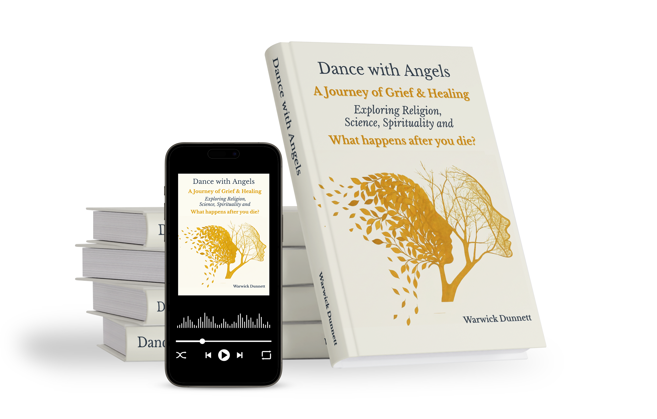 Dance with Angels by Warwick Dunnett – print, eBook, and audiobook editions – a grief memoir exploring life after death, spirituality, and healing
