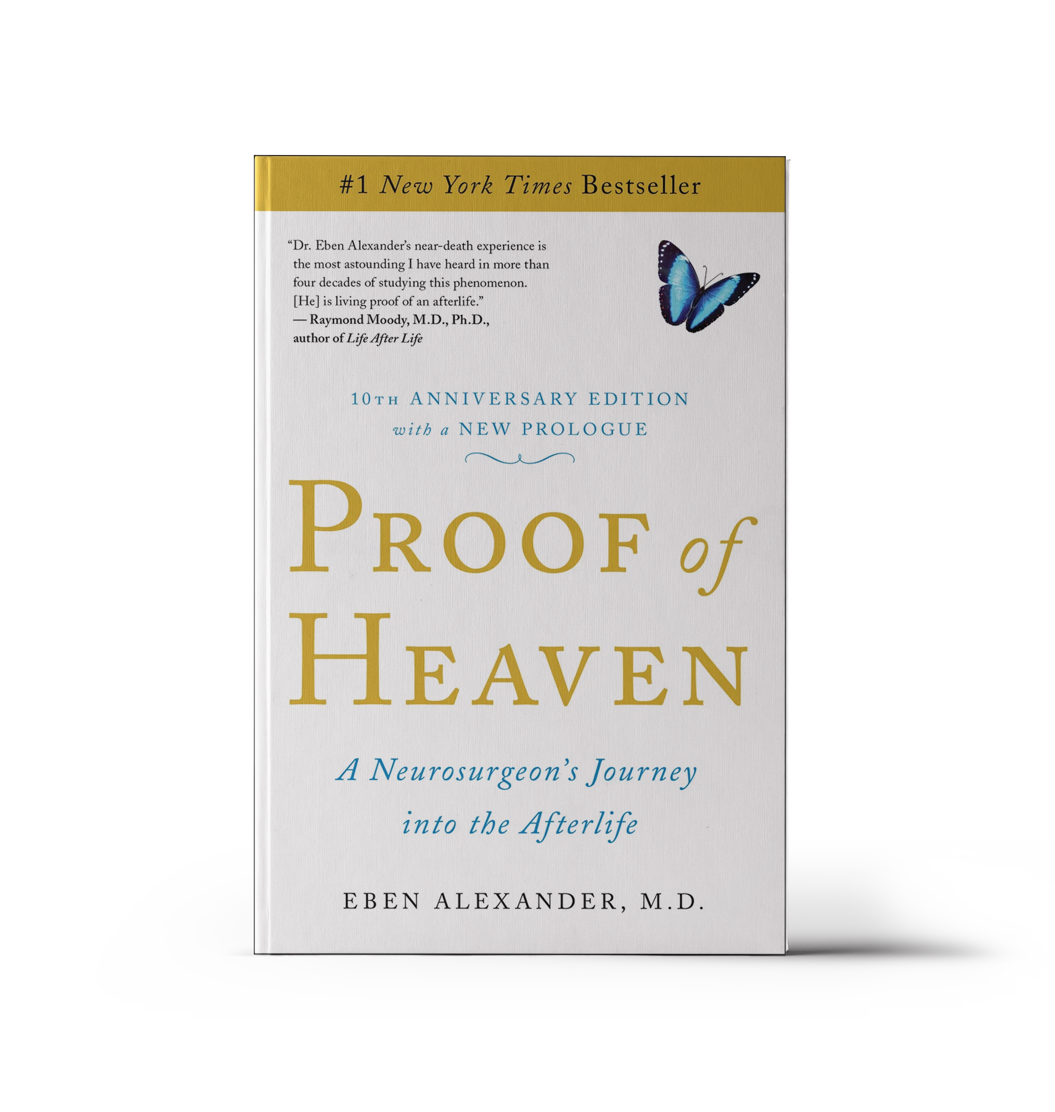  Proof of Heaven by Eben Alexander MD – a neurosurgeon's journey into the afterlife and near death experience, recommended by Warwick Dunnett, author of Dance with Angels